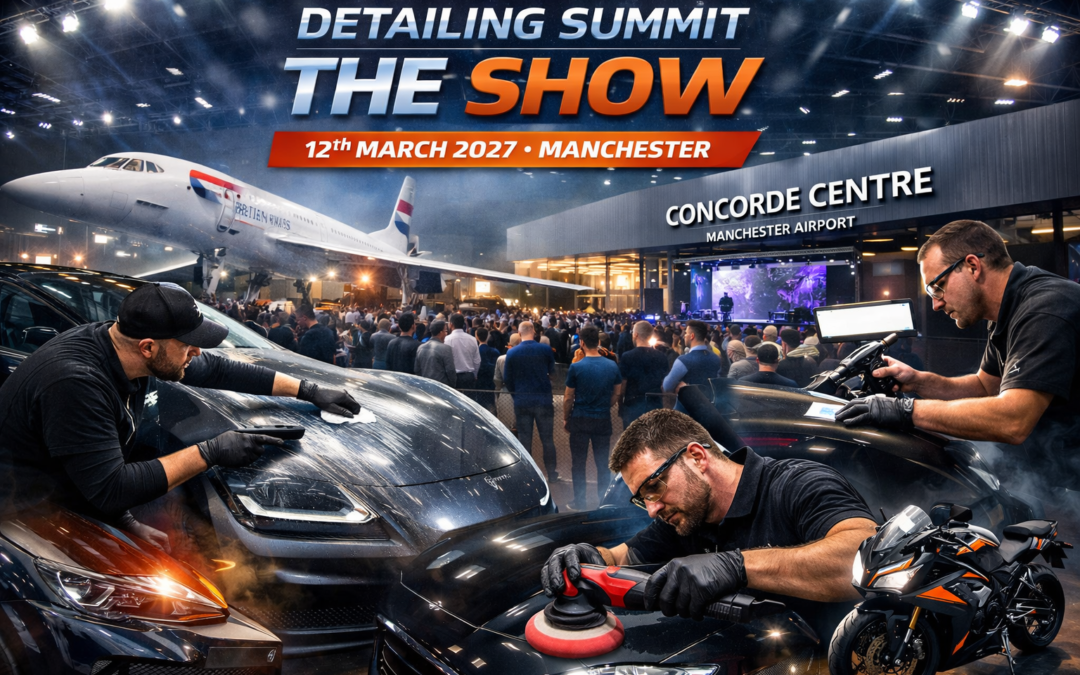 Detailing Summit: THE SHOW – Why Manchester 2027 Will Redefine the European Detailing Industry